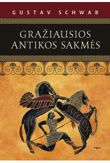 Gražiausios antikos sakmės - Humanitas