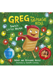 Greg the Sausage Roll: Santa's Little Helper - Humanitas