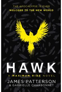 Hawk: A Maximum Ride Novel - Humanitas