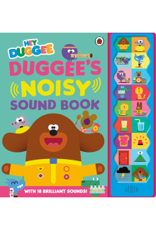 Hey Duggee: Duggee's Noisy Sound Book - Humanitas