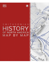 History of North America Map by Map - Humanitas