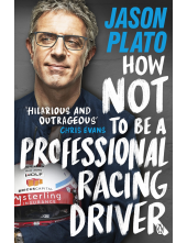 How Not to Be a Professional Racing Driver - Humanitas