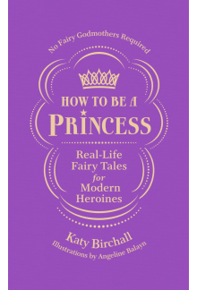 How to be a Princess - Humanitas