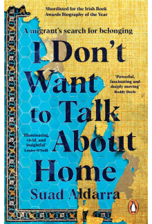 I Don't Want to Talk About Home - Humanitas