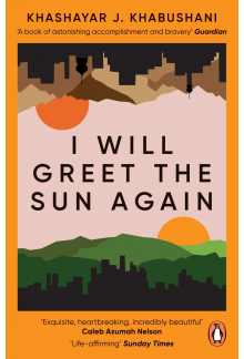 I Will Greet the Sun Again - Humanitas