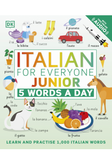 Italian for Everyone Junior 5 Words a Day: Learn and Practise 1,000 Italian Words - Humanitas