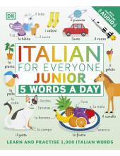 Italian for Everyone Junior 5 Words a Day: Learn and Practise 1,000 Italian Words - Humanitas