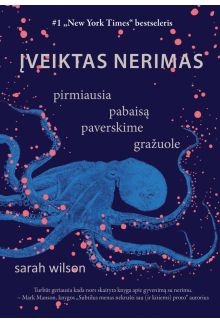 Įveiktas nerimas: pirmiausiapabaisą paverskime gražuole - Humanitas