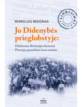 Jo Didenybės prieglobstyje: Didžiosios Britanijos lietuviai - Humanitas