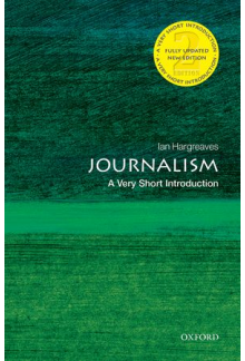 Journalism: A Very Short Introduction - Humanitas