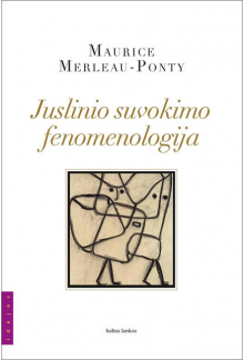 Juslinio suvokimo fenomenologija - Humanitas