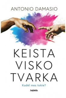 Keista visko tvarka. Kodėl mes tokie? - Humanitas