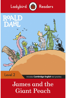 Ladybird Readers Level 2 - Roald Dahl: James and the Giant Peach (ELT Graded Reader) - Humanitas