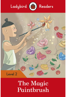 Ladybird Readers Level 2 - The Magic Paintbrush (ELT Graded Reader) - Humanitas