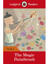 Ladybird Readers Level 2 - The Magic Paintbrush (ELT Graded Reader) - Humanitas