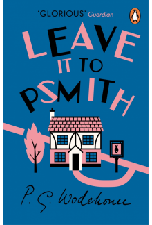 Leave it to Psmith - Humanitas