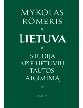 Lietuva. Studija apie lietuviųtautos atgimimą - Humanitas