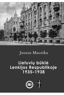 Lietuvių būklė Lenkijos Respublikoje 1935-1938 - Humanitas