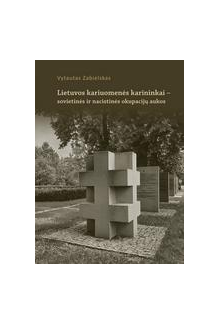 Lietuvos kariuomenės karininkai - sovietinės ir nacistinės okupacijų aukos - Humanitas