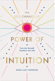 Life-Changing Power of Intuition - Humanitas