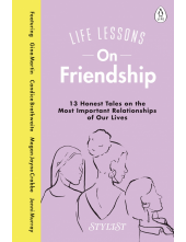 Life Lessons On Friendship - Humanitas