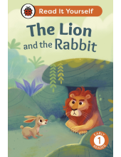 Lion and the Rabbit: Read It Yourself - Level 1 Early Reader - Humanitas