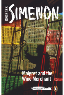 Maigret and the Wine Merchant - Humanitas