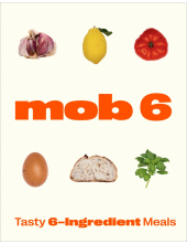 Mob 6: Tasty 6-Ingredient Meals - Humanitas