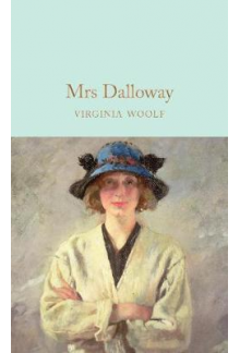 Mrs Dalloway (Macmillan Collector's Library) - Humanitas