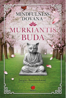 Murkiantis Buda. Mindfulnessdovana - Humanitas