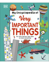 My Encyclopedia of Very Important Things: For Little Learners Who Want to Know Everything - Humanitas