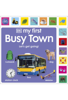 My First Busy Town: Let's Get Going! - Humanitas