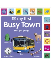 My First Busy Town: Let's Get Going! - Humanitas