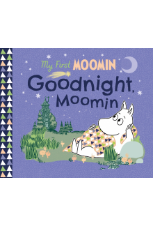 My First Moomin: Goodnight Moomin - Humanitas