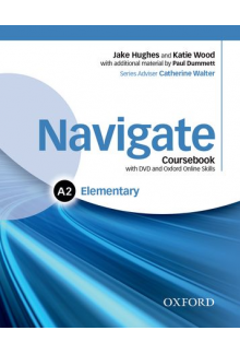 Navigate Elementary A2 Coursebook, e-book, and online skills (vadovėlis) - Humanitas