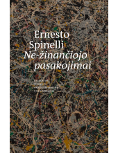 Ne - žinančiojo pasakojimai :aštuonios istorijos apie egzis - Humanitas