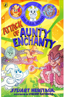 O.D.D. Squad: Attack of Aunty Enchanty - Humanitas