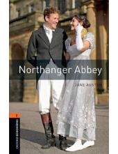 Oxford Bookworms Library Level 2 Northanger Abbey. Graded readers for secondary and adult learners. 2nd revised edition - Humanitas