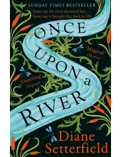 Once Upon a River - Humanitas