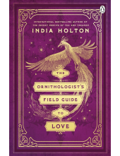 Ornithologist's Field Guide to Love - Humanitas