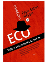 Pape Satan aleppe. Takios visuomenės kronikos - Humanitas