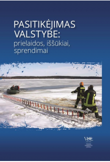 Pasitikėjimas valstybe: prielaidos, iššūkiai, sprendimai - Humanitas