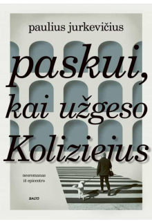 Paskui, kai užgeso Koliziejus - Humanitas