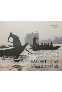 Paslaptingas Bangladešas - Humanitas