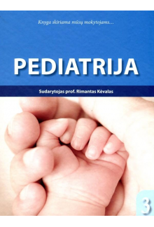 Pediatrija. 3 dalis - Humanitas