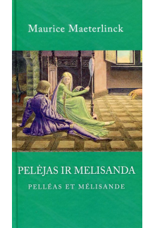 Pelėjas ir Melisandra - Humanitas