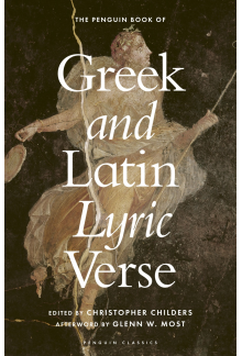 Penguin Book of Greek and Latin Lyric Verse - Humanitas