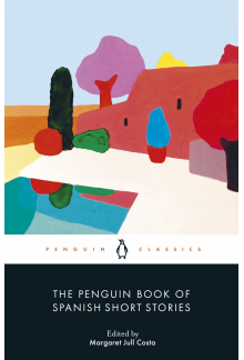 Penguin Book of Spanish Short Stories - Humanitas