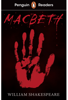 Penguin Readers Level 1: Macbeth (ELT Graded Reader) - Humanitas