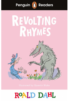 Penguin Readers Level 2: Roald Dahl Revolting Rhymes (ELT Graded Reader) - Humanitas